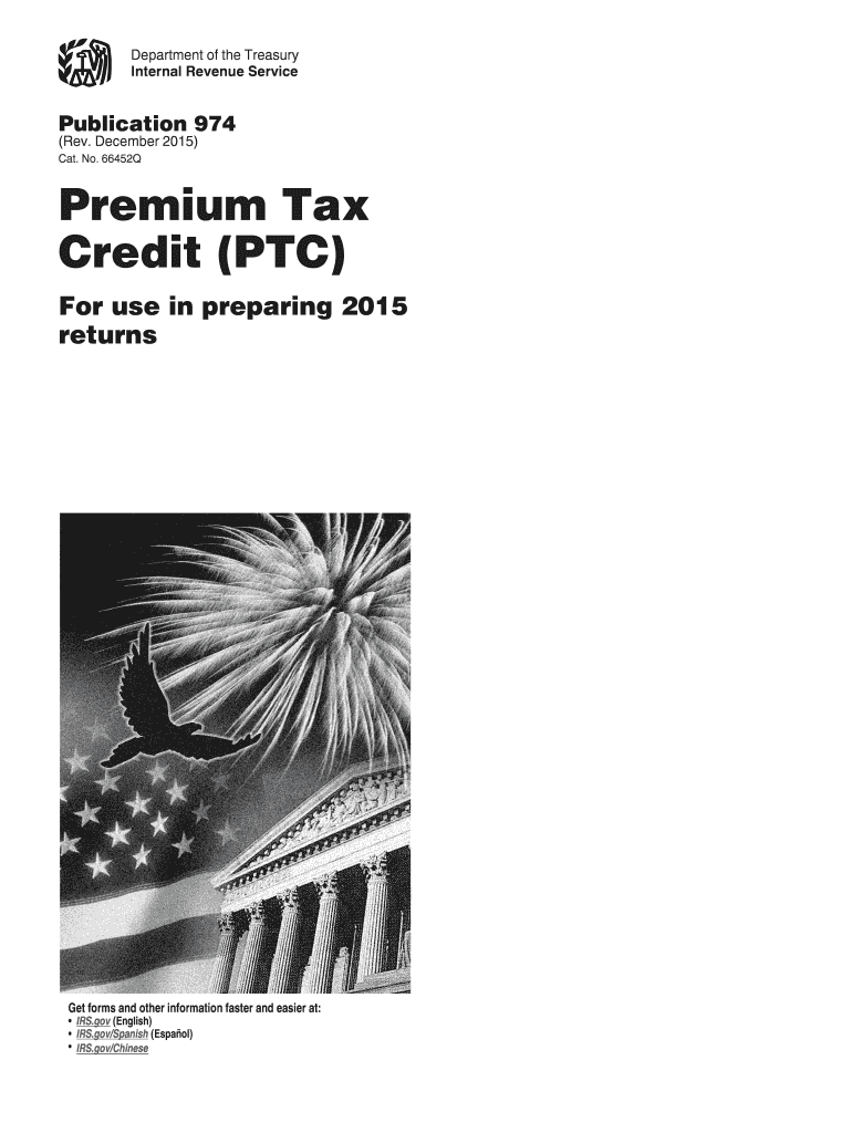  Publication 974 Rev December Premium Tax Credit PTC for Use in Preparing Returns Irs 2015