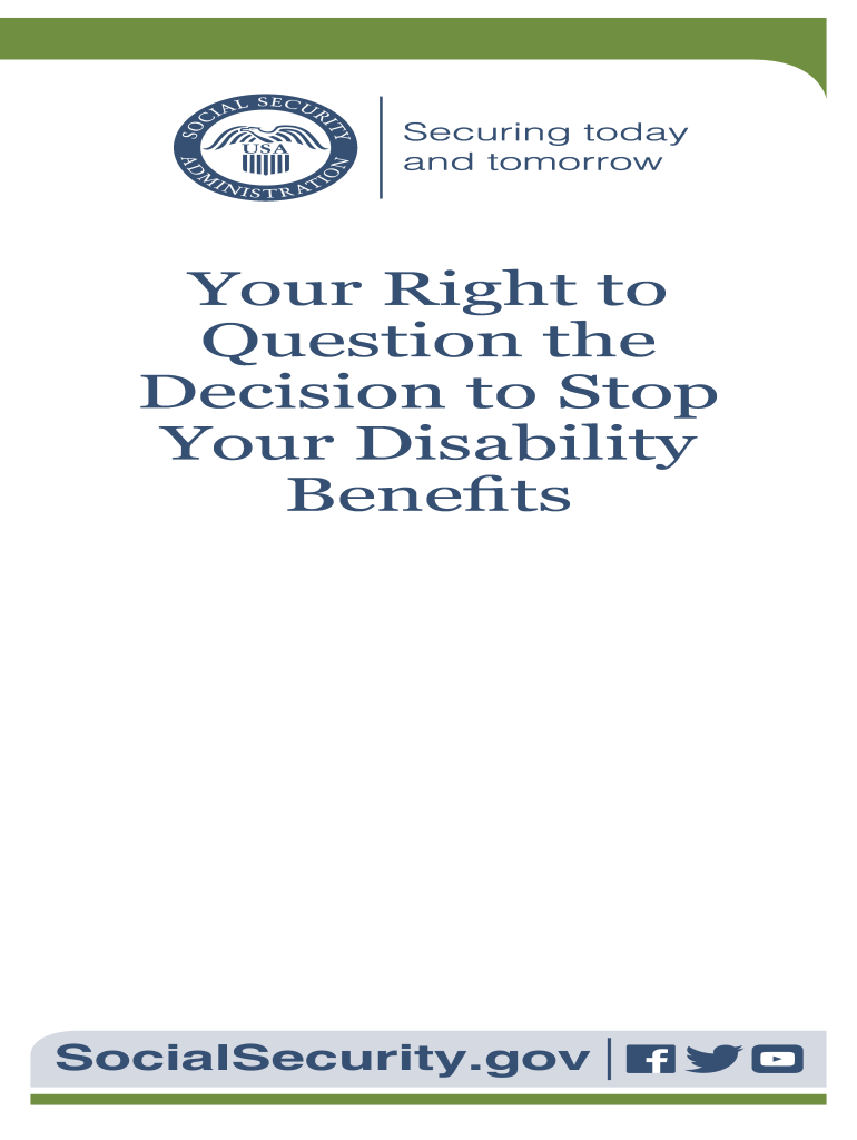 Your Right to Question the Decision to Stop Your Disability Benefits Disability Ssa  Form