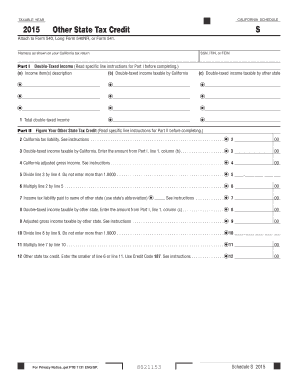 CALIFORNIASCHEDULE TAXABLEYEAR S Other State Tax Credit Attach to Form 540, Long Form 540NR, or Form 541