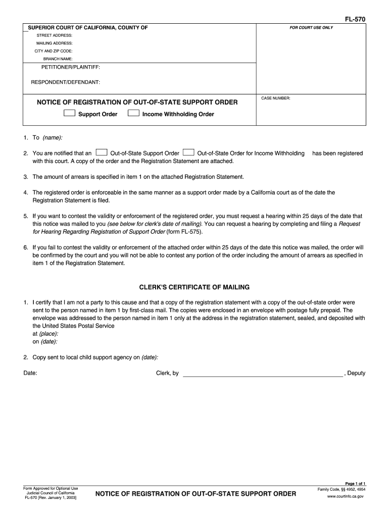  FL 570 NOTICE of REGISTRATION of OUT of    California Courts  Courts Ca 2003