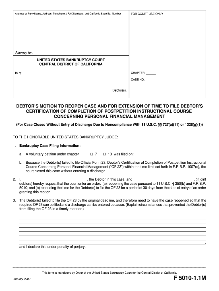  Debtor Motion to Reopen 5010 Form 2009