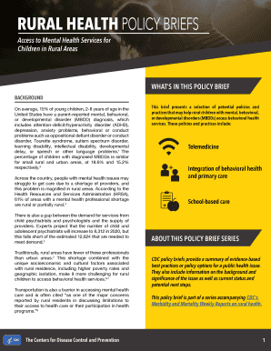 Rural Health Policy Brief Children&#039;s Mental Health This Brief Presents a Selection of Potential Policies and Practices that  Form