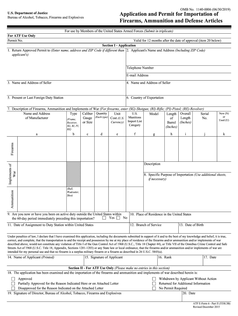 Application and Permit for Importation of Firearms, Ammunition and Implements of War Application and Permit for Importation of F  Form