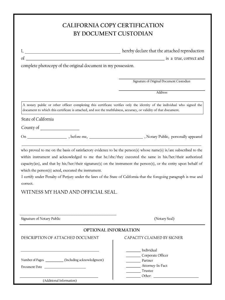 California Copy Certification by Document Custodian  Form