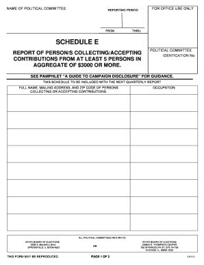 Schedule E, Report of Persons CollectingAccepting Contributions Elections Illinois  Form