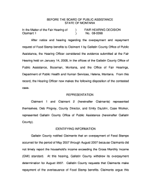 BEFORE the BOARD of PUBLIC ASSISTANCE STATE of MONTANA in the Matter of the Fair Hearing of Claimant 1 FAIR HEARING DECISION No   Form