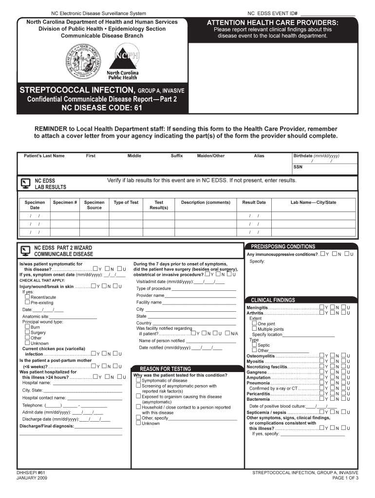 STREPTOCOCCAL INFECTION, GRouP A, INVASIVE NC DPH  Form