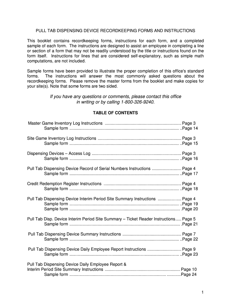 PULL TAB DISPENSING DEVICE RECORDKEEPING FORMS and INSTRUCTIONS This Booklet Contains Recordkeeping Forms, Instructions for Each