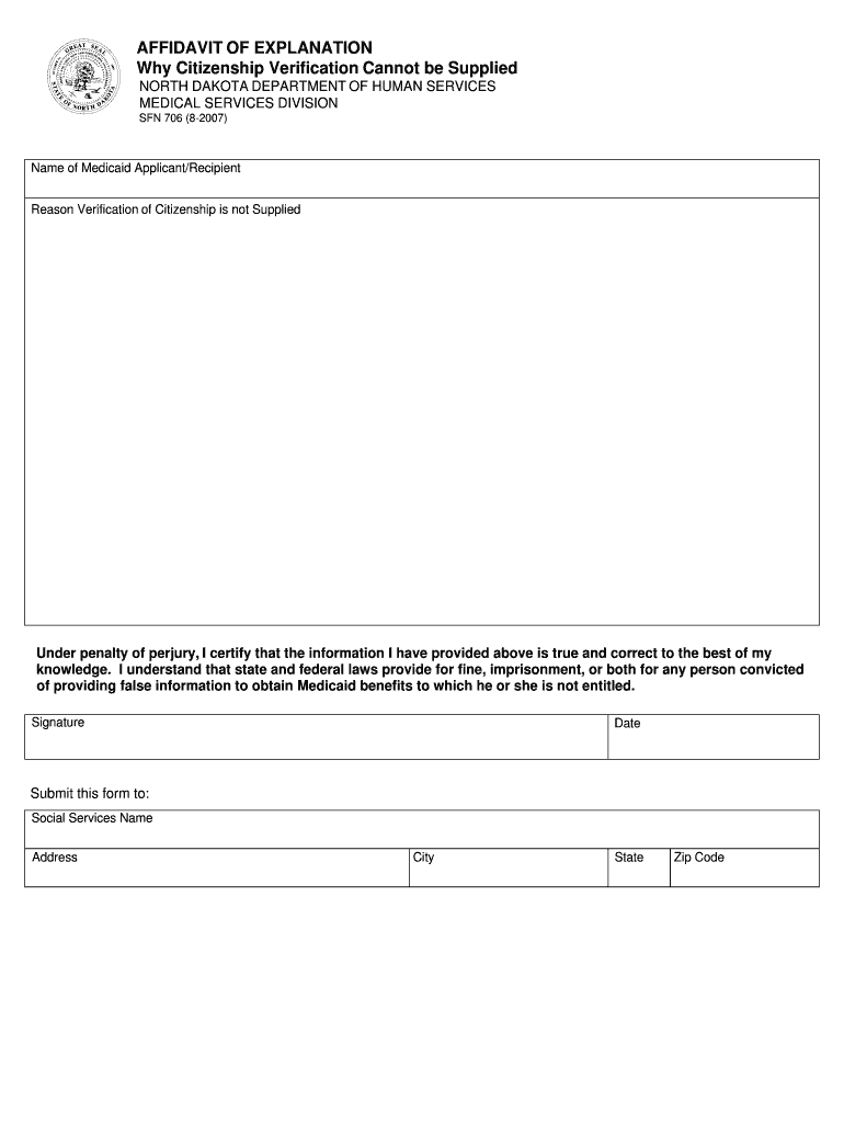 AFFIDAVIT of EXPLANATION Why Citizenship Verification Cannot Be Supplied NORTH DAKOTA DEPARTMENT of HUMAN SERVICES MEDICAL SERVI  Form