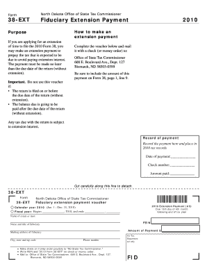 Form North Dakota Office of State Tax Commissioner 38 EXT Purpose Fiduciary Extension Payment How to Make an Extension Payment C