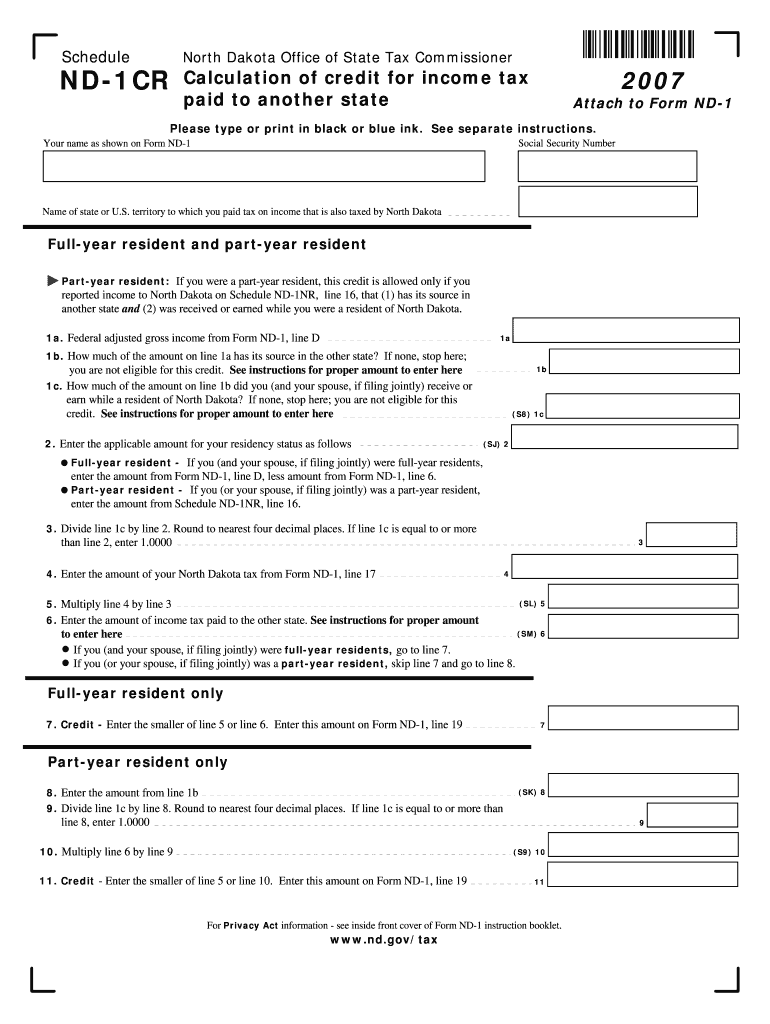 Schedule ND 1CR North Dakota Office of State Tax Commissioner Calculation of Credit for Income Tax Paid to Another State Attach   Form