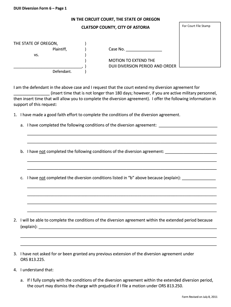 DUII DiversionForm 6Motion to Extend Diversion Period and Order 07 0811 DOC Courts Oregon