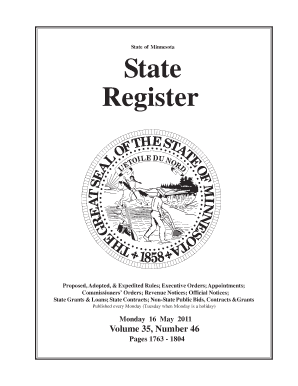 The State Register is the Official Publication of the State of Minnesota S Executive Branch of Government, Published Weekly to F  Form