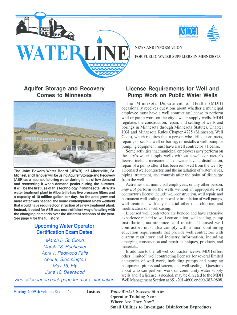 WATER LINE Aquifer Storage and Recovery Comes to Minnesota NEWS and INFORMATION for PUBLIC WATER SUPPLIERS in MINNESOTA License 