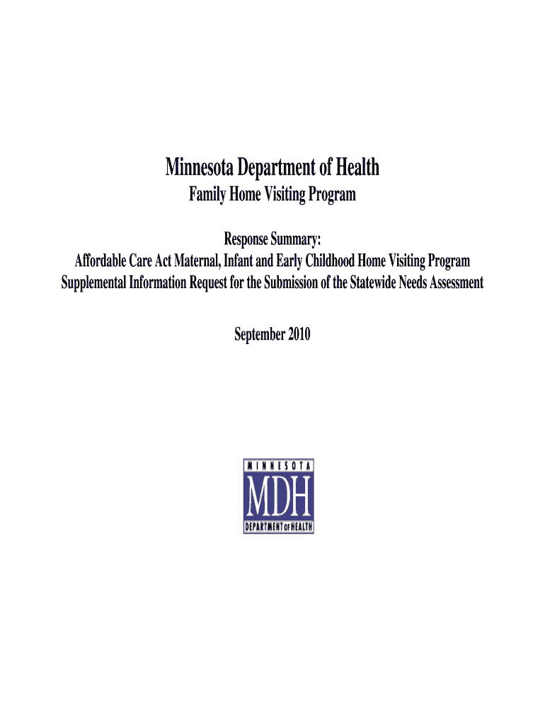 Response Summary Affordable Care Act Maternal, Infant and Early Childhood Home Visiting Program Supplemental Information Request