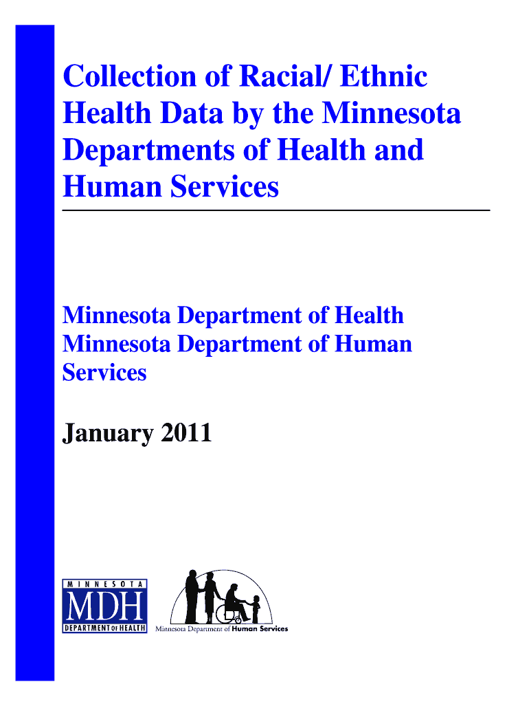 Collection of Racial Ethnic Health Data by the Minnesota Departments of Health and Human Services Legislative Report on Collecti  Form