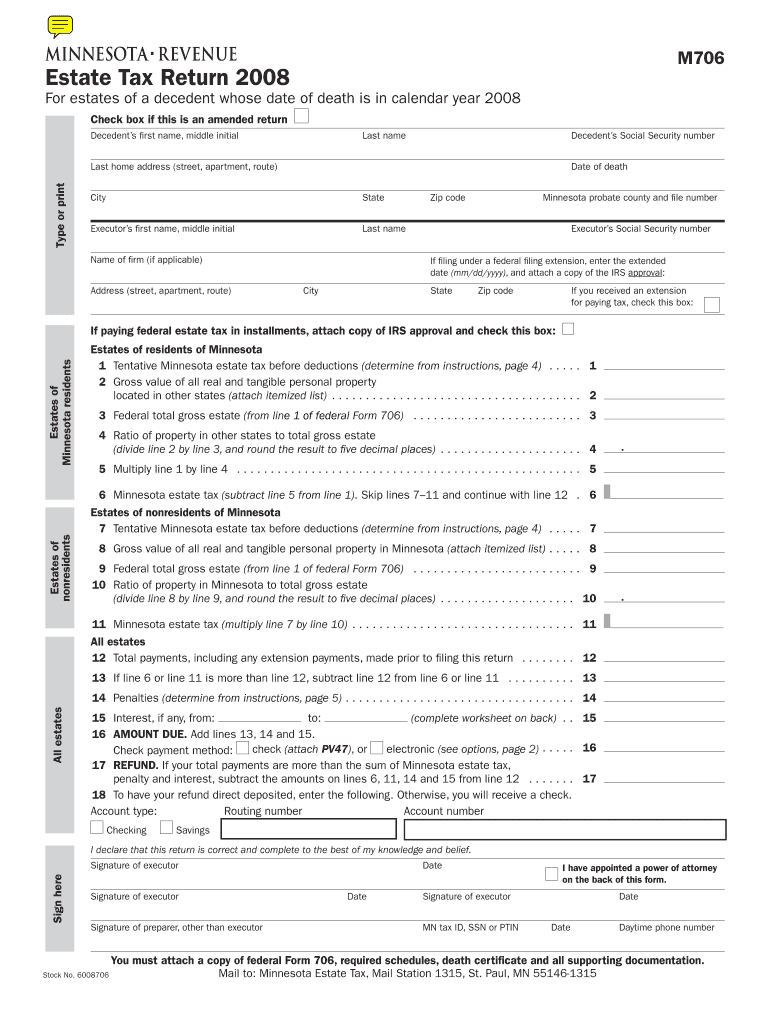 M706, Estate Tax Return to Be Used by an Estate of a Decedent Who Died in to File and Pay Minnesota Estate Tax Revenue State Mn  Form