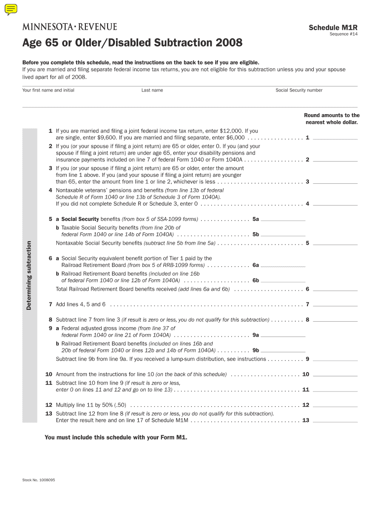 Schedule M1R Sequence #14 Age 65 or OlderDisabled Subtraction Before You Complete This Schedule, Read the Instructions on the Ba  Form