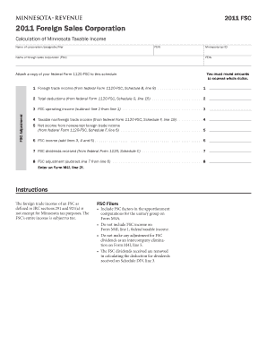 FSC Foreign Sales Corporation Calculation of Minnesota Taxable Income Name of Corporationdesignated Filer FEIN Name of Foreign S  Form