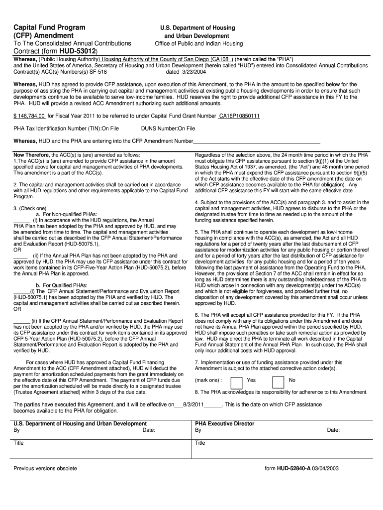 Whereas, Public Housing Authority Housing Authority of the County of San Diego CA108 Herein Called the PHA Hud  Form