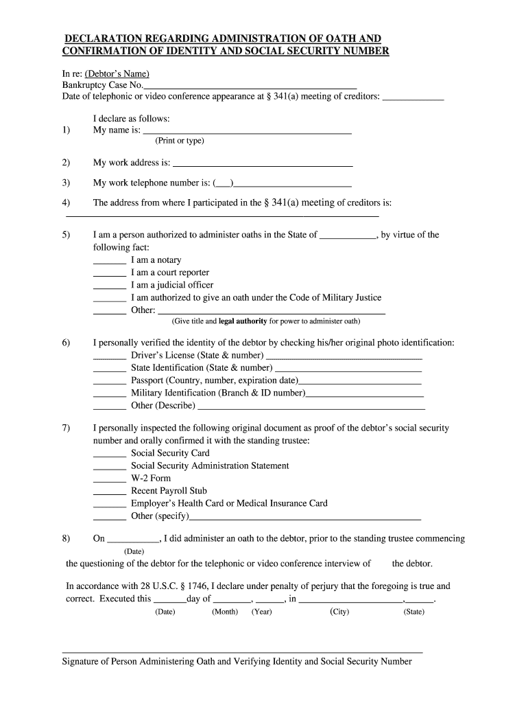 Declaration Regarding Administration of Oath and Confirmation of Identity and Social Security Number Declaration Regarding Admi  Form