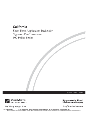 Short Form Application Packet for SignatureCare Insurance 500 Policy Series California