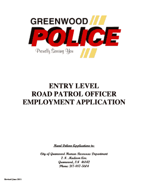 ENTRY LEVEL ROAD PATROL OFFICER EMPLOYMENT Greenwood in  Form