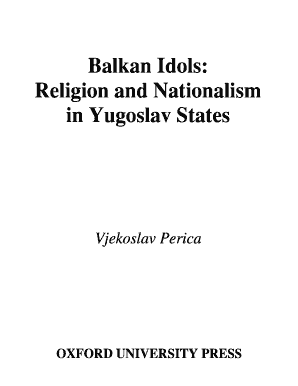 Balkan Idols Religion and Nationalism in Yugoslav States  Form