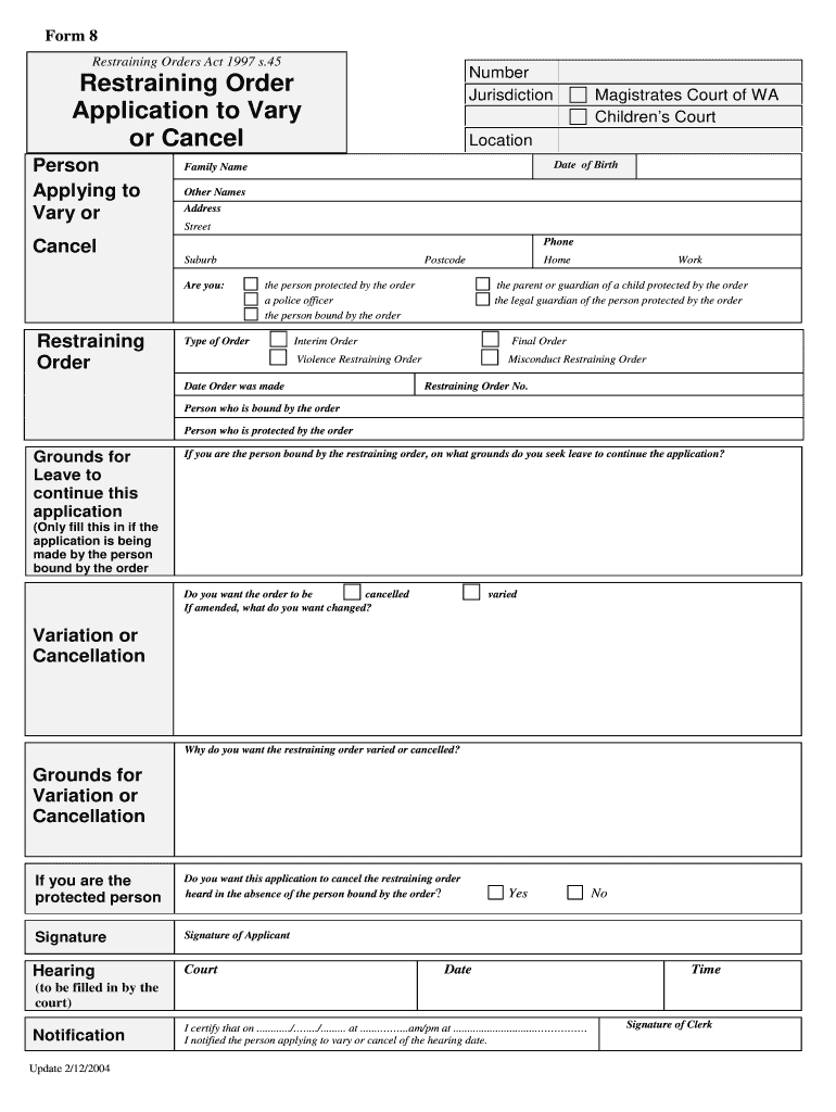  Form 8 Application to Vary or Cancel a Restraining Order 2004
