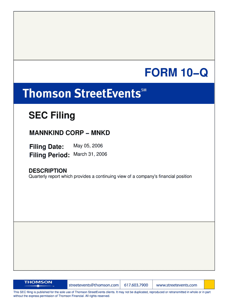 FORM 10 Q SEC Filing MANNKIND CORP Library Corporate Ir