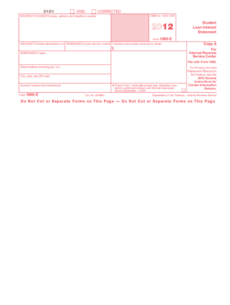 Get and Sign Form 1098 E Student Loan Interest Statement 2012