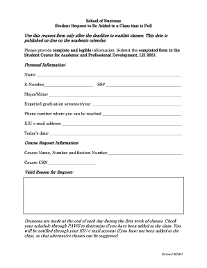 Use This Request Form Only After the Deadline to Waitlist Classes This