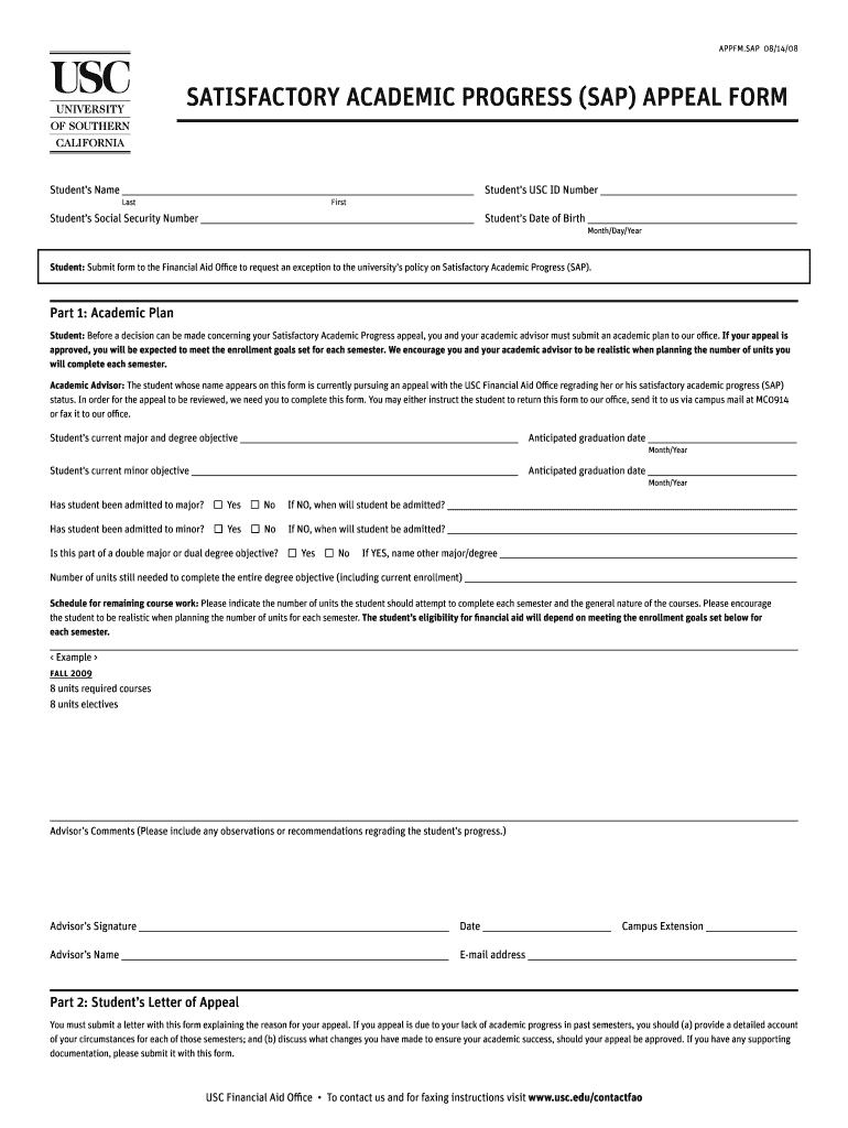Get and Sign SATISFACTORY ACADEMIC PROGRESS SAP APPEAL FORM  Usc 2008
