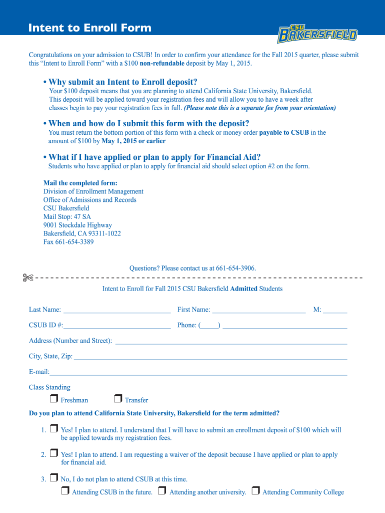 Get and Sign Intent to Enroll Form Csub 2015