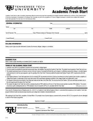 Get and Sign Application for Academic Fresh Start Tennessee Tech University Tntech 2010-2022 Form