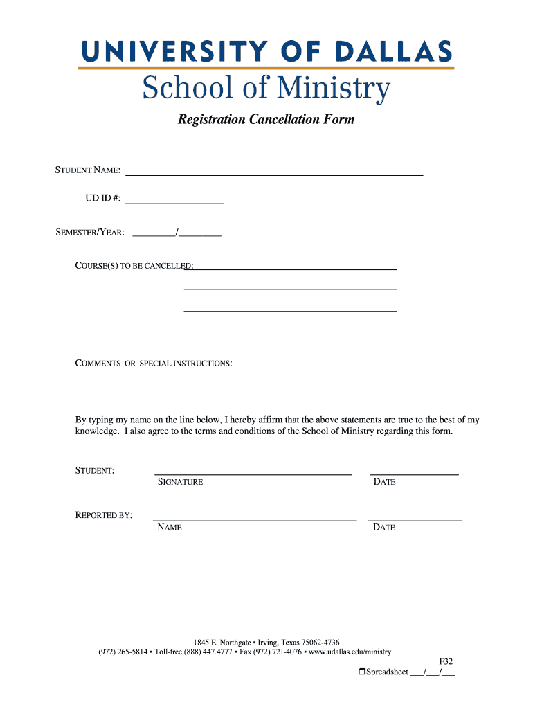 Registration Cancellation Form University of Dallas
