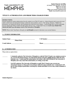 Get and Sign Title IV Authorization Form University of Memphis Memphis 