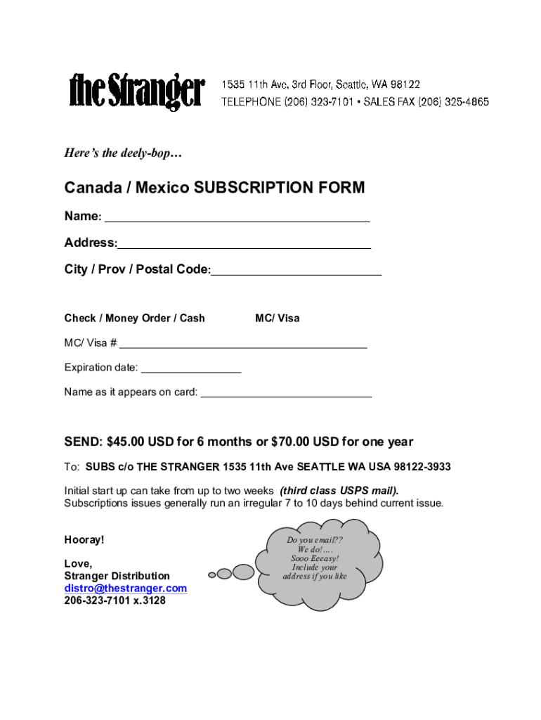 CANADA MEXICO SUBSCRIPTION FORM the Stranger