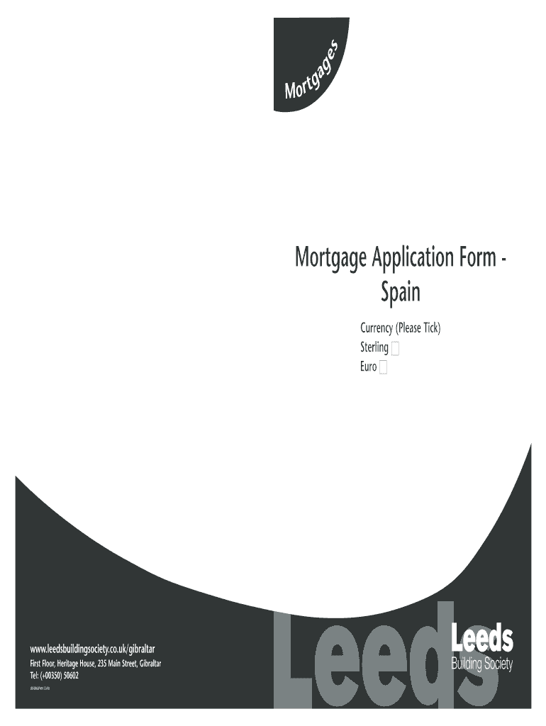 Mortgage Application Form Spain Currency Please Tick Sterling Euro Www