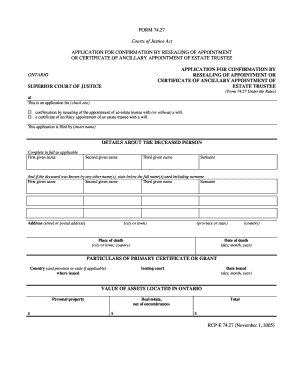 Form 7427 Application for Confirmation by Resealing of Appointment or Certificate of Ancillary Appointment of Trustee