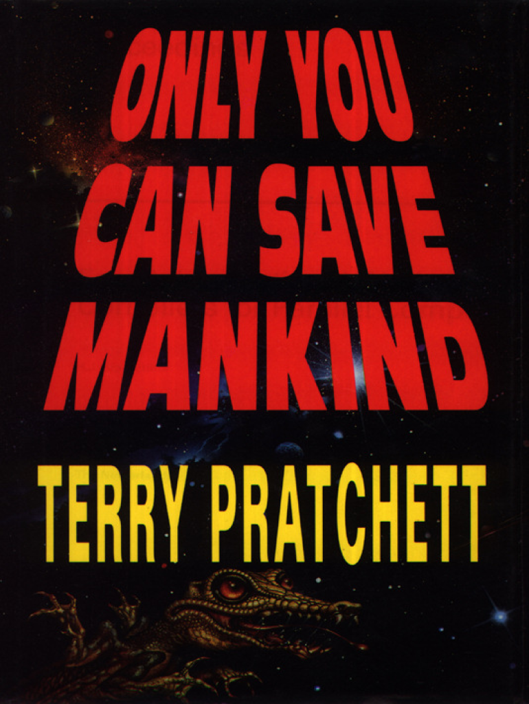 Only You Can Save Mankind PDF  Form