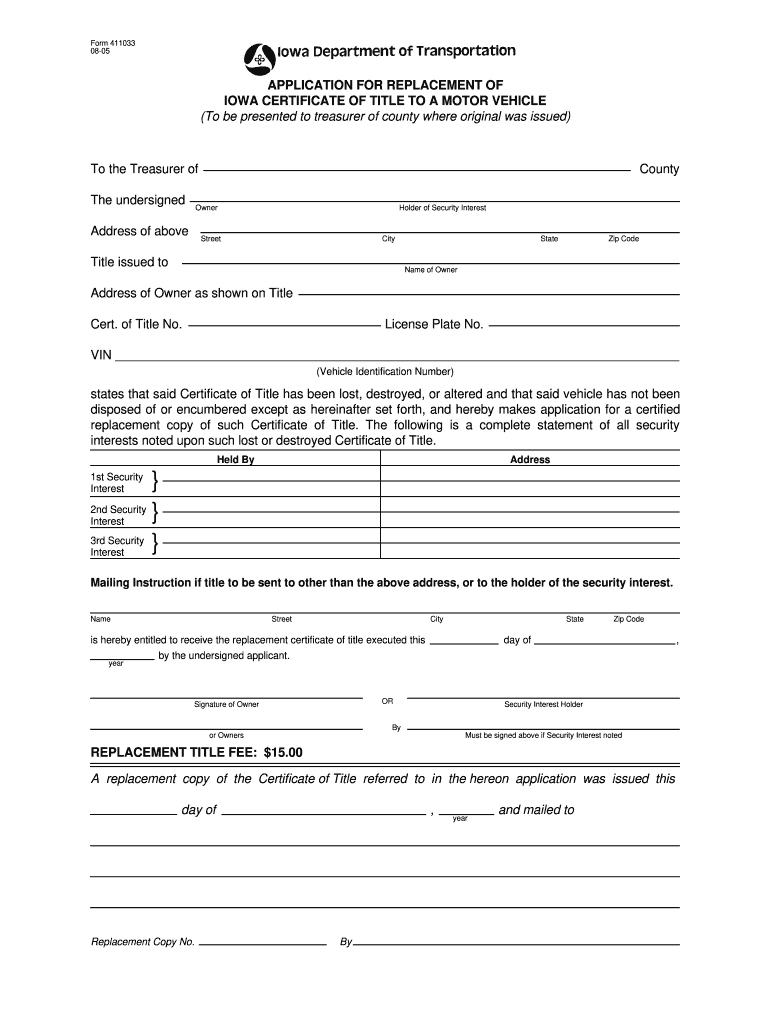  Form 411033 Application for Replacement of Iowa Certificate of Title to a Motor Vehicle 2010-2024
