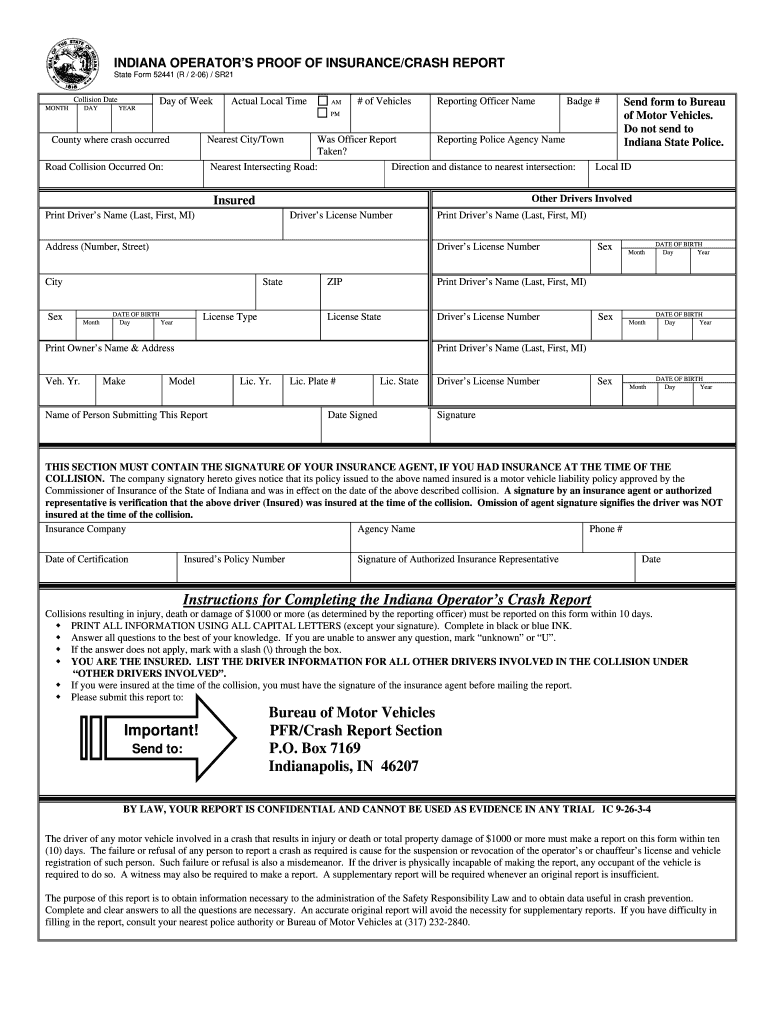 Get and Sign Sr 21 Indiana 2006-2022 Form