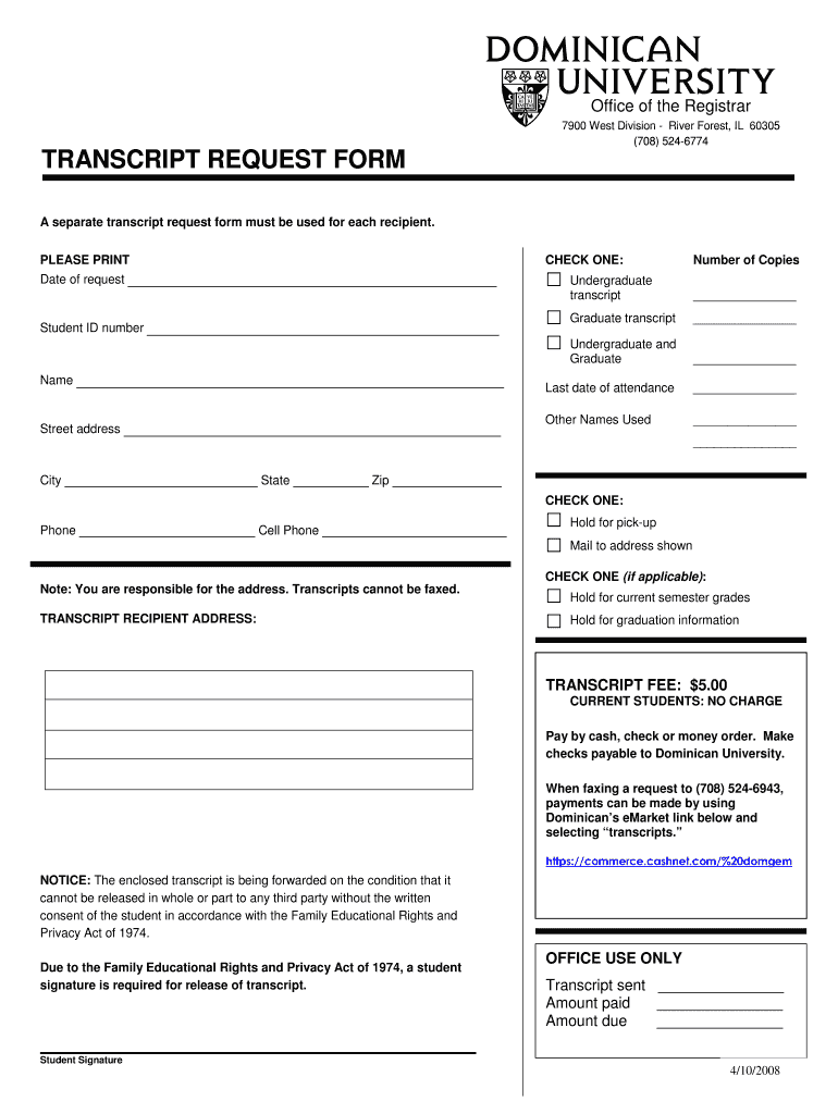 Get and Sign Dominican University Transcript Request 2008-2022 Form