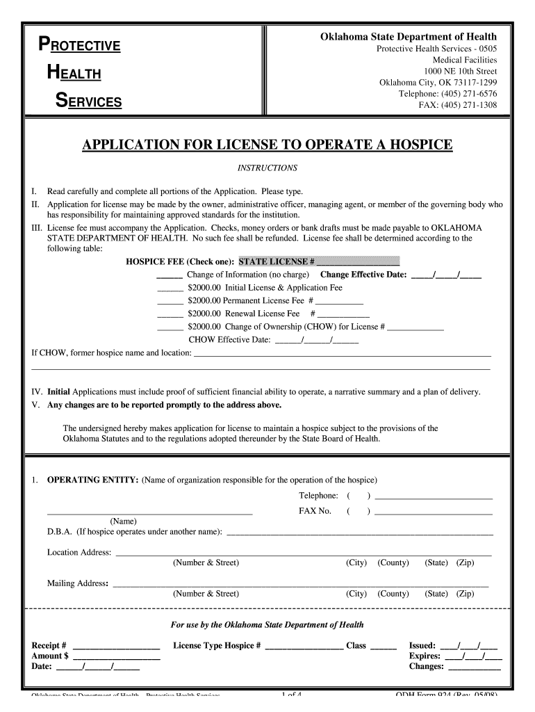  APPLICATION for LICENSE to OPERATE a HOSPICE  State of    Ok 2008