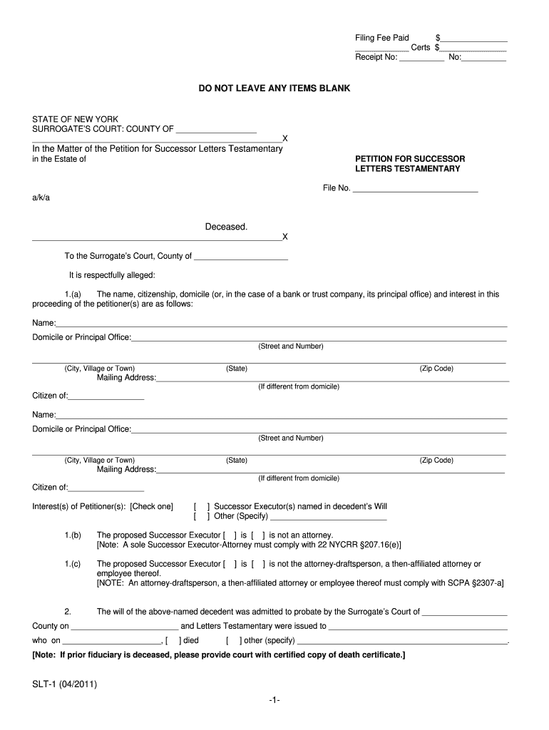  DO NOT LEAVE ANY ITEMS BLANK in the  New York State Unified    Courts State Ny 2011-2024