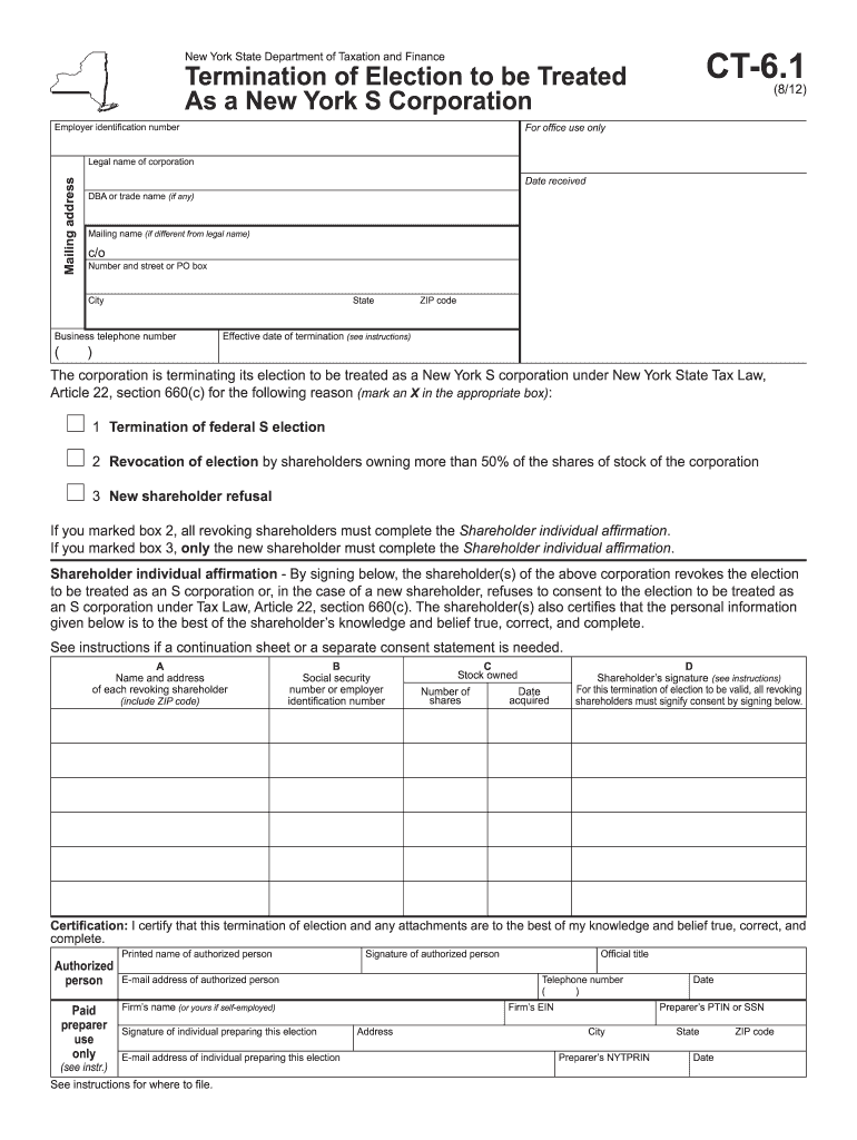 Get and Sign Form CT 6 1 to Terminate the Election  the New York State 2012