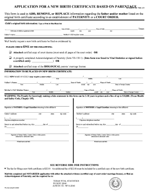 Application for a New Birth Certificate Based on Parentage Budget Zz 708 153 This Form is Used to Add Remove or Replace Informat