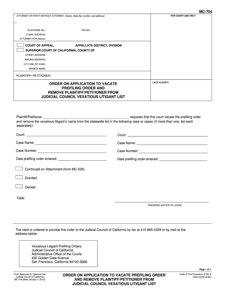  MC 704 Order on Application to Vacate Prefiling California Courts Courts Ca 2013