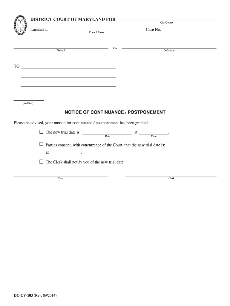 District Court of Maryland for Notice of Continuance Postponement Courts State Md  Form